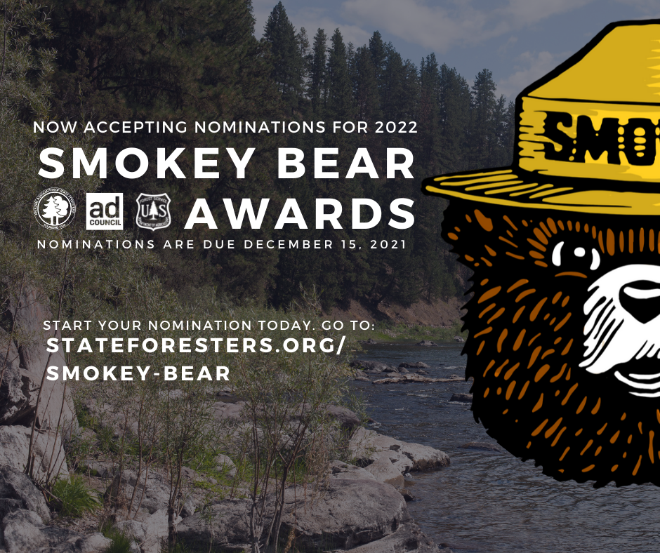 Now accepting Smokey Bear Awards Nominations through December 15th 2021